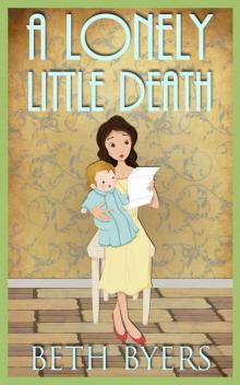 A Lonely Little Death: A 1930s Murder Mystery (Poison Ink Mysteries Book 10)