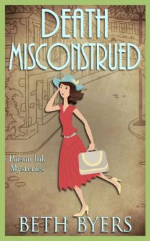 Death Misconstrued: A 1930s Murder Mystery (Poison Ink Mysteries Book 4)