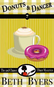 Donuts & Danger: A 2nd Chance Diner Cozy Mystery