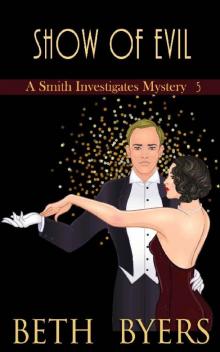 Show of Evil: A Smith Investigates Mystery