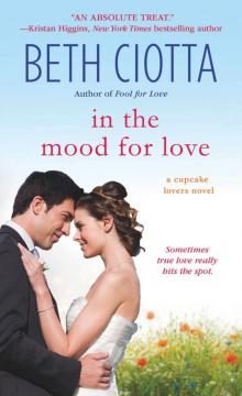 In the Mood for Love: A Cupcake Lovers Novel (The Cupcake Lovers)