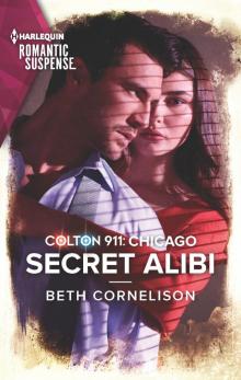 Colton 911--Secret Alibi