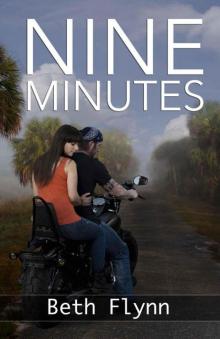 Nine Minutes Nine Minutes