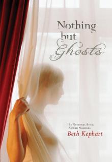 Nothing but Ghosts Nothing but Ghosts