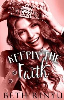 Keepin' The Faith