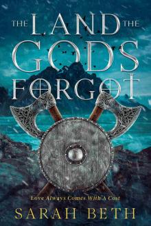 The Land the Gods Forgot