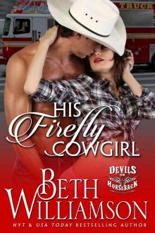 His Firefly Cowgirl His Firefly Cowgirl