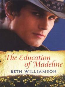The Education of Madeline The Education of Madeline