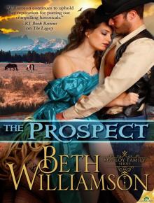 The Prospect: The Malloy Family, Book 10 The Prospect: The Malloy Family, Book 10
