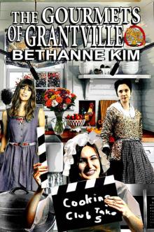 The Gourmets of Grantville