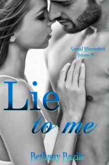 Lie to Me (Sexual Misconduct Volume III)