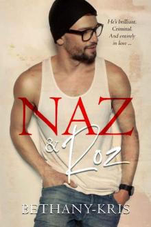 Naz & Roz (Cross + Catherine Book 5)