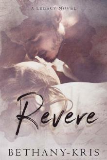 Revere: A Legacy Novel (Cross + Catherine Book 2)