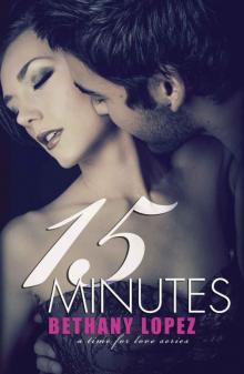 15 Minutes 15 Minutes