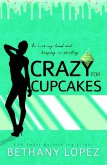Crazy for Cupcakes (Delilah Horton Book 5)