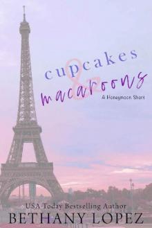 Cupcakes & Macaroons: A Cupcakes Series Short