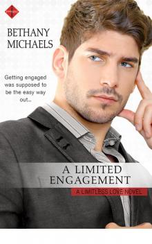 A Limited Engagement A Limited Engagement