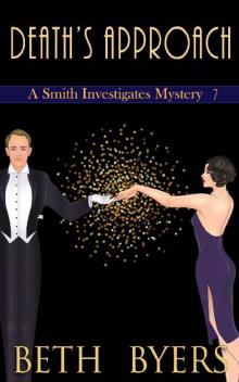 Death's Approach: A Smith Investigates Mystery