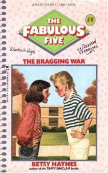 Fabulous Five 005 - The Bragging War