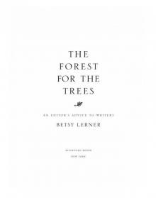 The Forest for the Trees