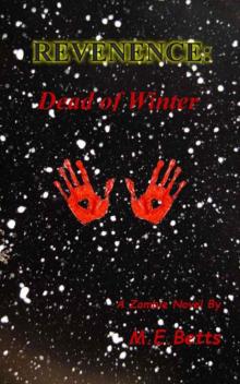 Revenence: Dead of Winter: A Zombie Novel Revenence: Dead of Winter: A Zombie Novel