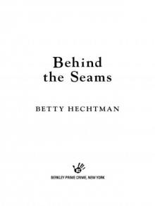 Behind the Seams