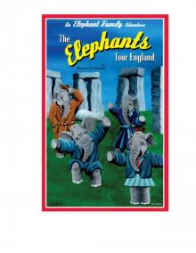 The Elephants Tour England The Elephants Tour England