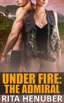 Under Fire: The Admiral
