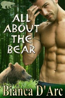 All About the Bear (Grizzly Cove Book 1)