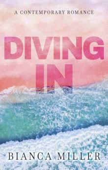 Diving In