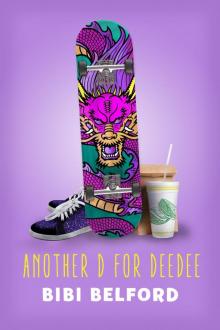 Another D for DeeDee Another D for DeeDee