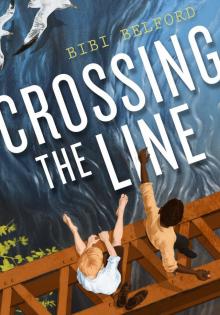 Crossing the Line