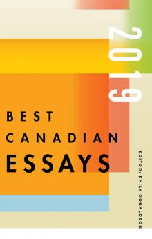 Best Canadian Essays 2019