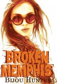 Broken Memphis (Little Memphis MC #2)