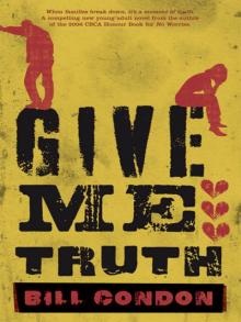 Give Me Truth Give Me Truth