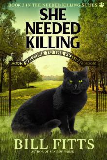 She Needed Killing