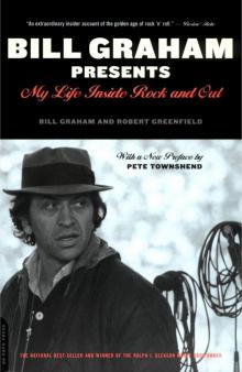 Bill Graham Presents: My Life Inside Rock And Out