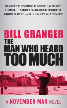 The Man Who Heard Too Much The Man Who Heard Too Much