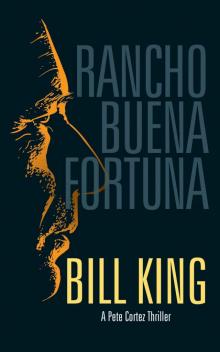 Rancho Buena Fortuna Rancho Buena Fortuna
