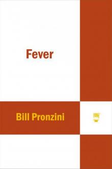 Fever: A Nameless Detective Novel (Nameless Detective Novels) Fever: A Nameless Detective Novel (Nameless Detective Novels)