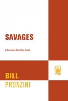 Savages: A Nameless Detective Novel (Nameless Detective Novels) Savages: A Nameless Detective Novel (Nameless Detective Novels)