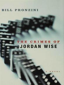 The Crimes of Jordan Wise The Crimes of Jordan Wise