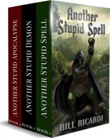 Another Stupid Trilogy Another Stupid Trilogy