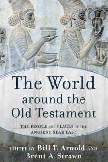 The World around the Old Testament