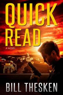 Quick Read (Badger Thompson Book 3)