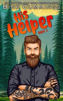 His Helper - Part 1 : A Man, A Mountain, A Meeting His Helper - Part 1 : A Man, A Mountain, A Meeting