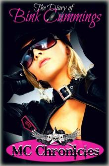 The Diary of Bink Cummings: Vol 1 (MC Chronicles #1)