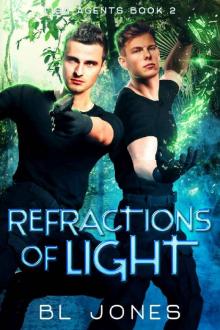 Refractions Of Light (FISA Agents Book 2)