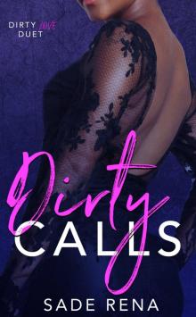 Dirty Calls