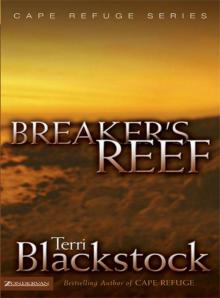 Breaker's Reef (Cape Refuge Series)
